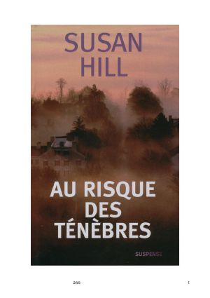 [Simon Serrailler 03] • Au Risque Des Ténèbres